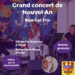 Le grand concert de nouvel an offert par la Municipalité en partenariat avec le Conseil de Fabrique de l’église aura lieu le 19 janvier !
